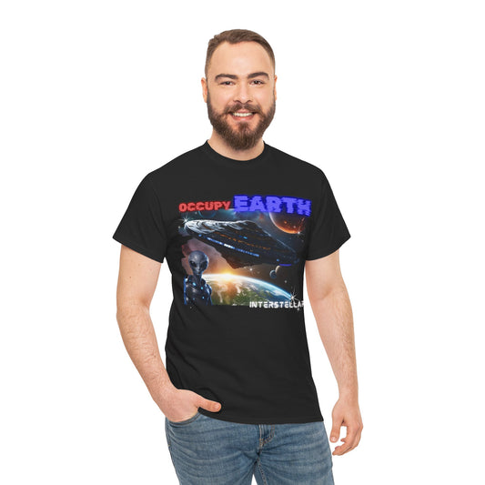 Occupy Earth T-Shirt, Alien Tee 100% Top Range Cotton from the USA, 2 Colour, AUS-USA warehouse, local post.